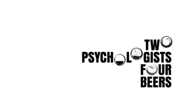 Two Psychologists Four Beers Podcast
